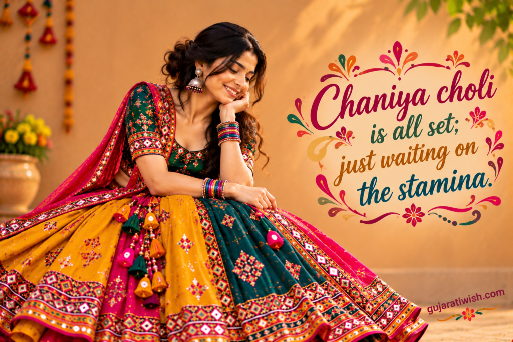 Funny Navratri Chaniya Choli Captions