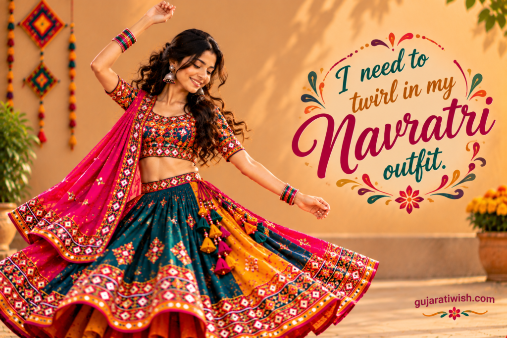 Navratri Outfit Captions for Instagram